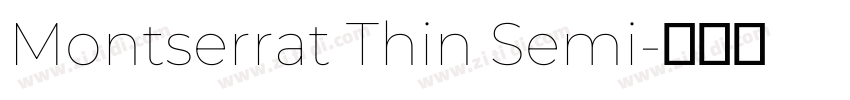 Montserrat Thin Semi字体转换